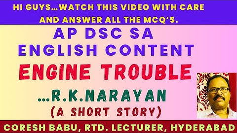 ENGINE TROUBLE...BY R.K. NARAYAN