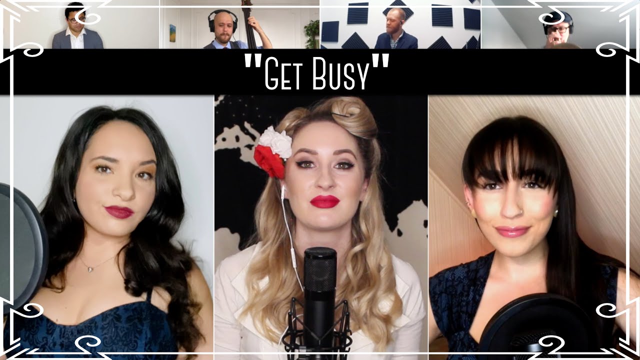 “Get Busy” (Sean Paul) Swing Cover by Robyn Adele ft. Brielle Von Hugel and Virginia Cavaliere