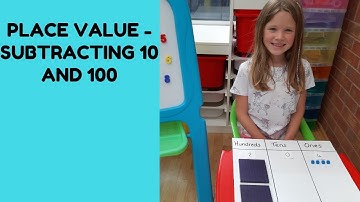 Place value - Subtracting 10 and 100 from a number using base 10 Dienes