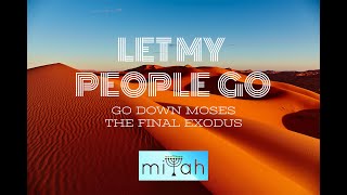 Video thumbnail of "LET MY PEOPLE GO! (PASSOVER SONG) by miYAH"