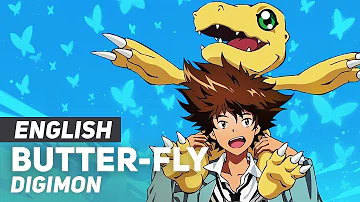 Digimon - "Butter-Fly" (Opening) | ENGLISH ver | AmaLee