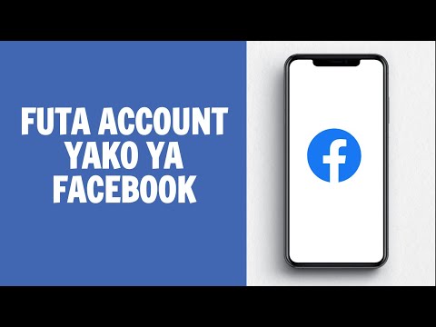 Video: Je, ninawezaje kufuta akaunti yangu ya Facebook kwa muda?