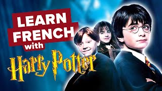 Learn French with Movies: Harry Potter