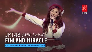 JKT48 - Finland Miracle (Elin, Chelsea, Jessi) | CMR 14 November 2025