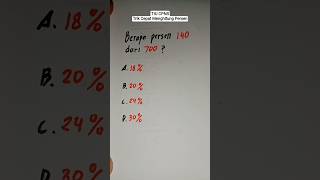 Trik Mudah Dan Cepat Menyelesaikan Soal TIU CPNS Materi Persen #shorts #maths
