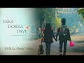 Rishav  ekka dokka paye i  official music 