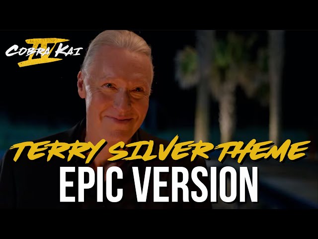 NEW TERRY SILVER THEME - COBRA KAI SEASON 4 - EPIC VERSION class=