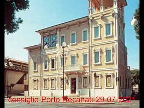 Consiglio Comunale di Porto Recanati del 29-luglio-2021