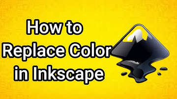 How to Replace Color in Inkscape