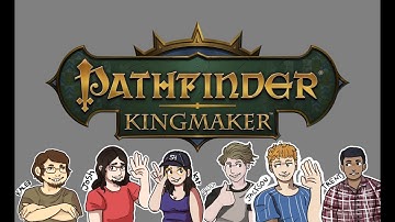 [Pathfinder] Kingmaker - Session 1