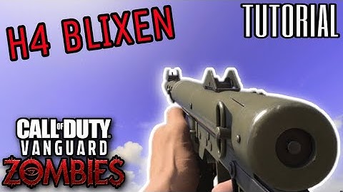 HOW TO UNLOCK THE "H4 BLIXEN" IN ZOMBIES GUIDE (Vanguard Zombies Tutorial)