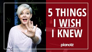 5 Things I Wish I'd Known Before Starting The Piano  (Beginner Lesson)