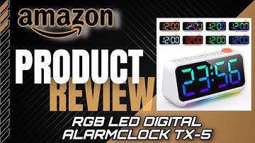 Found on Amazon | RGB LED Digital AlarmClock TX-5 Review
