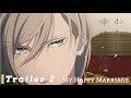 My Happy Marriage - Official Trailer 2 | TVアニメわたしの幸せな結婚PV2 | Watashi no Shiawase na Kekkon trailer 2