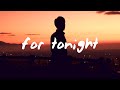 Giveon - For Tonight (Lyrics)