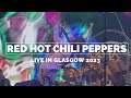 Red Hot Chili Peppers - Carry Me Home | Live in Glasgow 2023