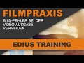 EDIUS: Hässliche Bild-Fehler bei der Video-Ausgabe vermeiden - inklusive gratis Booklet (PDF)