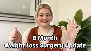 Gastric Bypass Weight Loss Surgery | 6 Month Weight Loss Update: My Life Has Completely Changed!