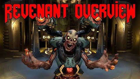 Revenant Overview-DOOM Eternal Analysis