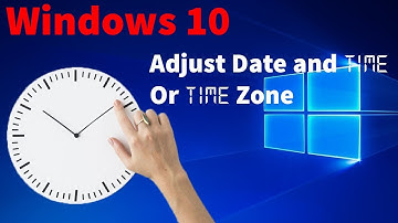 Change the date and time or time zone - Windows 10