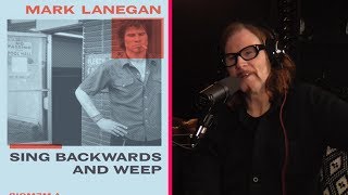 CTWIF Podcast Shorts: Mark Lanegan talks about his memoir SING BACKWARDS AND WEEP!