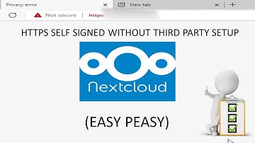 nextcloud snap self signed https no third party setup (EASY)