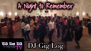 DJ Gig Log - "A Night to Remember" Hart Family Celebration (TJ Da DJ TV)