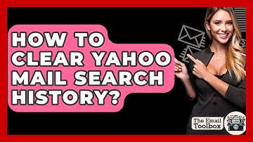 How To Clear Yahoo Mail Search History? - TheEmailToolbox.com