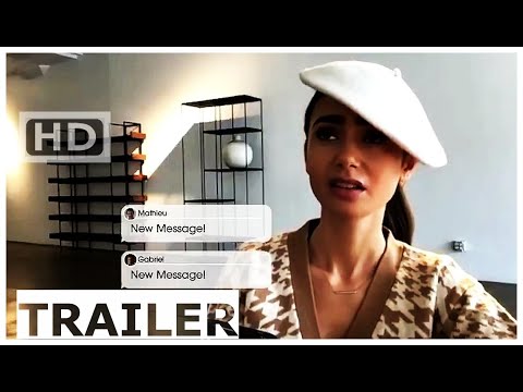 Emily in Paris Season 2 - Lily Collins - Comedy, Drama, Romance Series TEASER Trailer - 2020