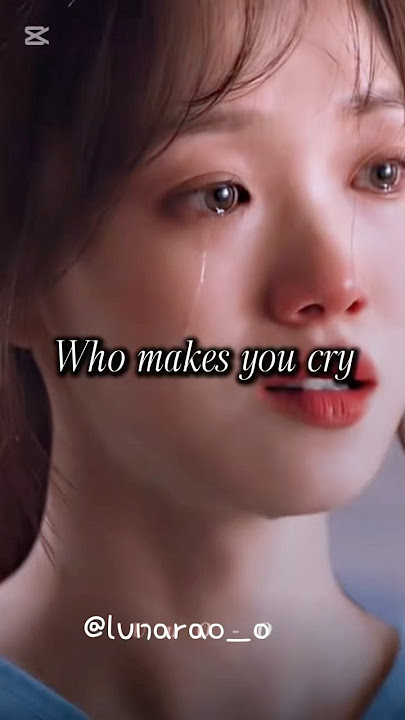 Who makes you cry❤️‍🩹 #aesthetic #aesthicvideo #aestheticreel #sad #emotional #fyp