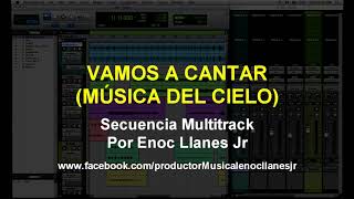 Miniatura de vídeo de "Vamos a cantar secuencia multitrack nueva versión"