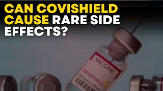 AstraZeneca News LIVE | AstraZeneca Admits Its Covid Vaccine Can Cause Rare Side Effects | Times Now