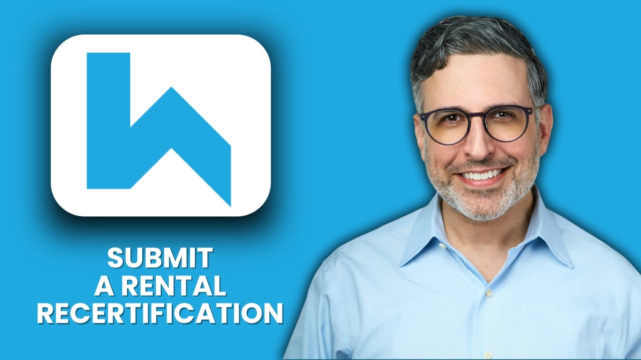 NEW! How to Submit a Rental Recertification Section (2025) 🏠 | Guide to Housing Recertification