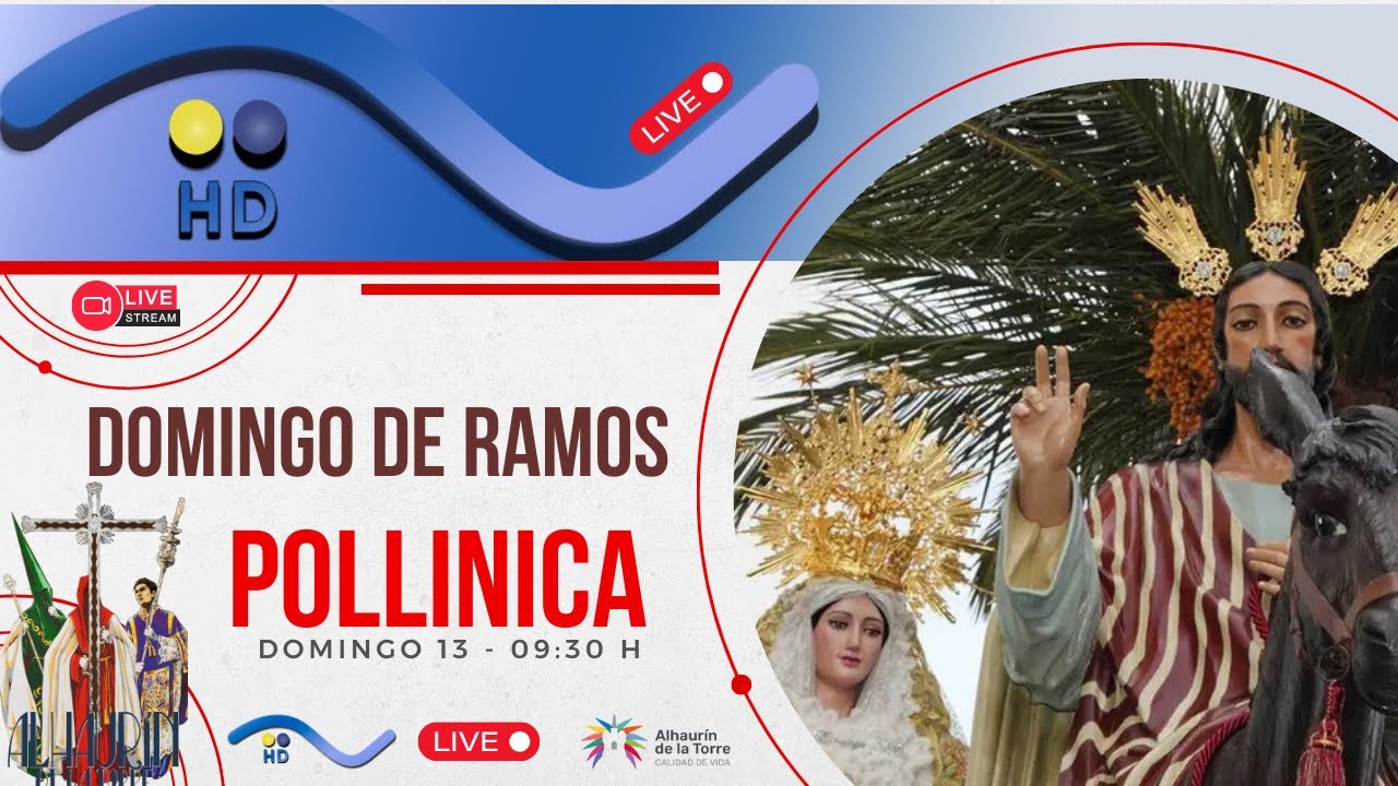 🔴 EN DIRECTO | Domingo de Ramos en Alhaurín de la Torre – La Pollinica 2025 🌿
