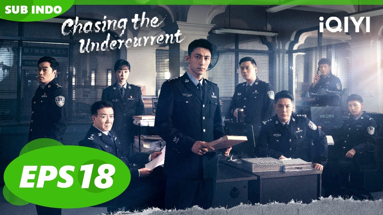 Yan Guohua diam-diam menyelidiki😲😮| Chasing the Undercurrent | EP18 | iQIYI Indonesia