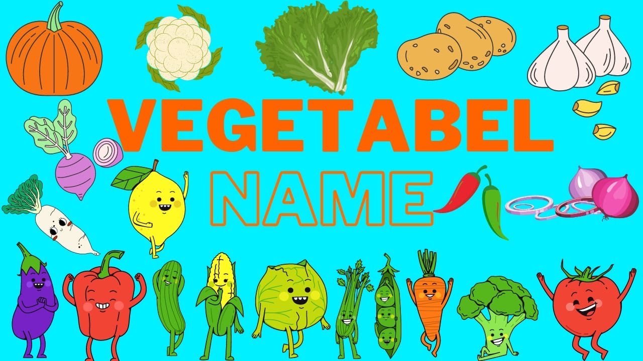 Vegetable Names Learn Vegetable Names With Me For Kids Vegetable vegetable-names-learn-vegetable-names-with-me-for-kids-vegetable