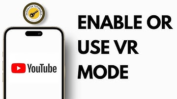 How To Enable and Use VR Mode In YouTube