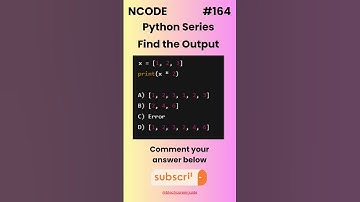 NCODE #164  | Find the Output | Comment your Answer Below | #coding #pythondaily #python #mcqsquiz