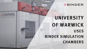 The University of Warwick uses BINDER simulation chambers