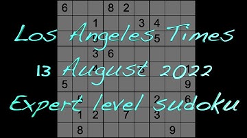 Sudoku  Los Angeles Times sudoku 13 August 2022 Expert level