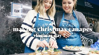 Making Christmas Canapes | Vlogmas Day 7