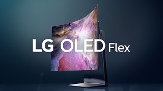 LG OLED Flex : Flex your curves I LG