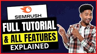 How to Use Semrush (Full Step By Step Tutorial & Review) | All SEMRush Features Explained