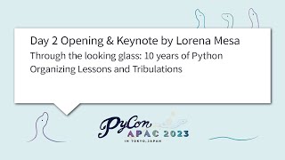 Famous [PyCon APAC 2023] Day2 Opening & Keynote by Lorena Mesa Profile