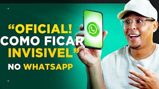 É OFICIAL! Como OCULTAR o ONLINE no WHATSAPP. Ficar INVISÍVEL,  ONLINE com status de OFFLINE!