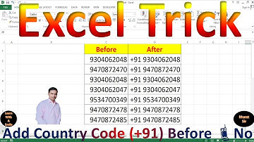 Excel Trick - How to Add Country Code (+91) before Mobile 📱 No.