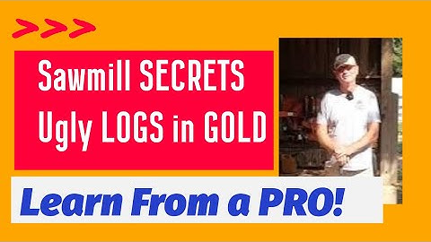 Unlocking the SECRETS of Sawmilling: Don