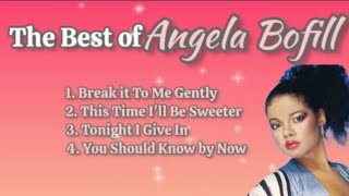 THE BEST OF ANGELA BOFILL_WITH LYRICS
