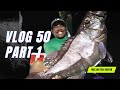 KITANG IN BAGAC PART 1 | MELVIN FISH HUNTER VLOG #50