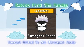 How To Get The Strongest Panda Roblox